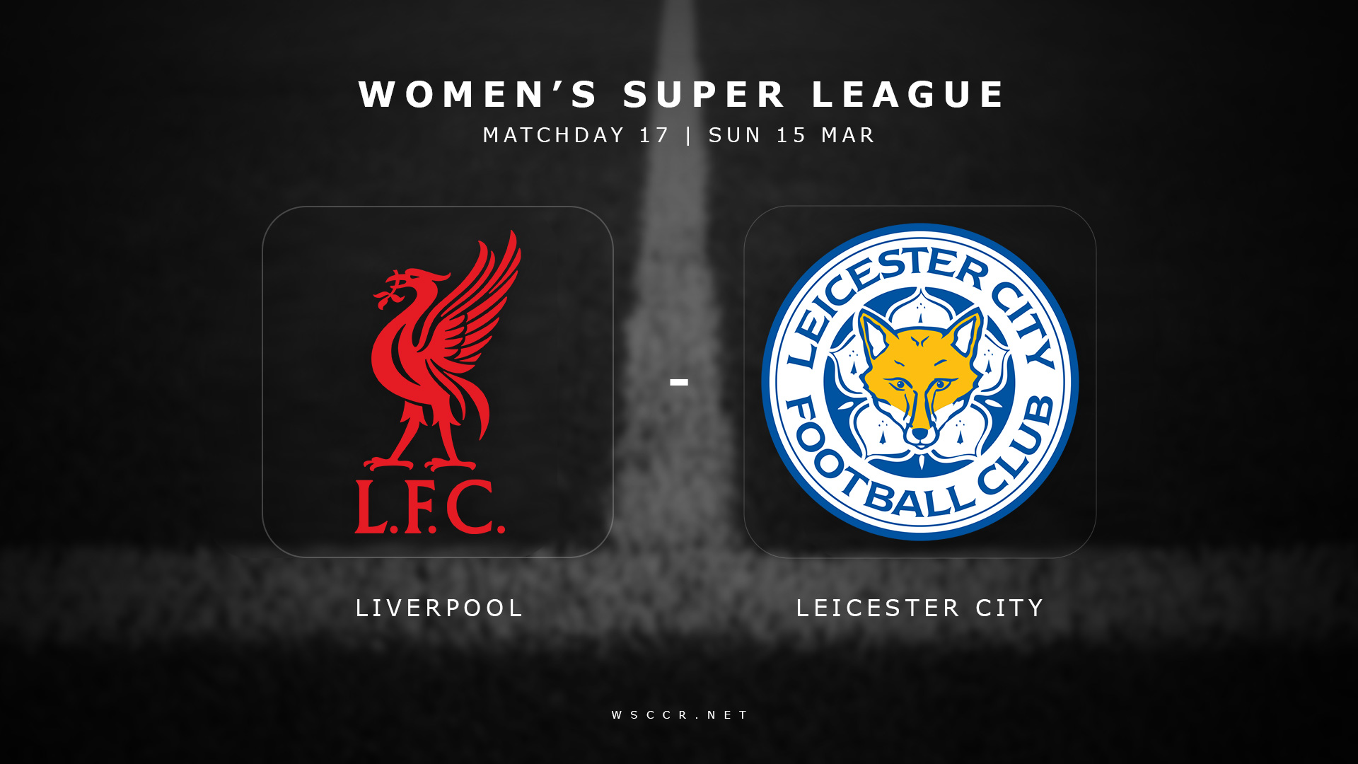 Liverpool vs Leicester: battle to avoid last place in the WSL